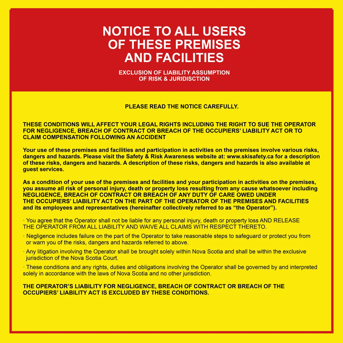 Notice to all users of these premises and facilities – exclusion of liability, assumption of risk and jurisdiction